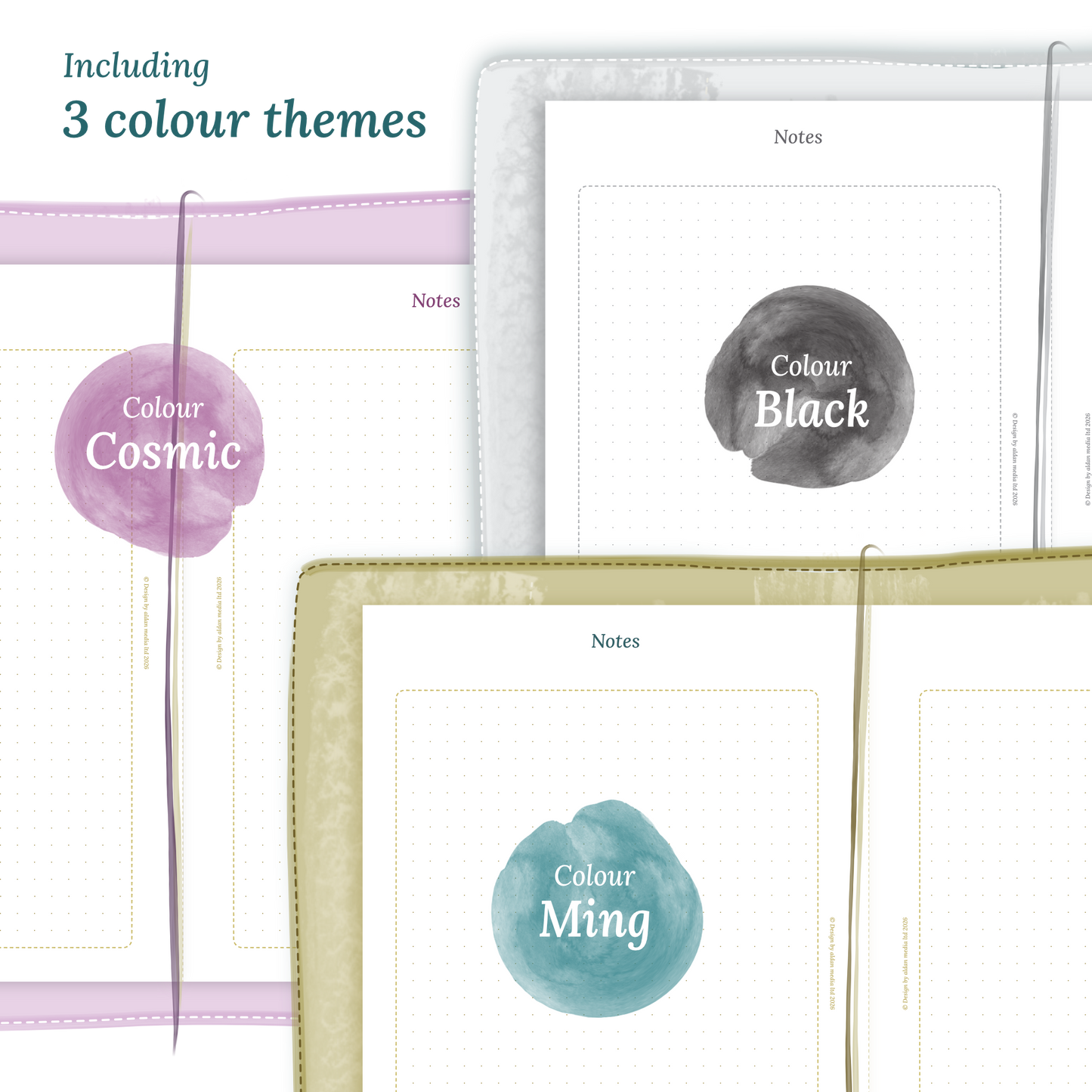 Three colour variants of the calendar designs of the PDF printable inserts with colour themes 'Cosmic', 'Black', and 'Ming' displayed to show how they look like on this module Notes.
